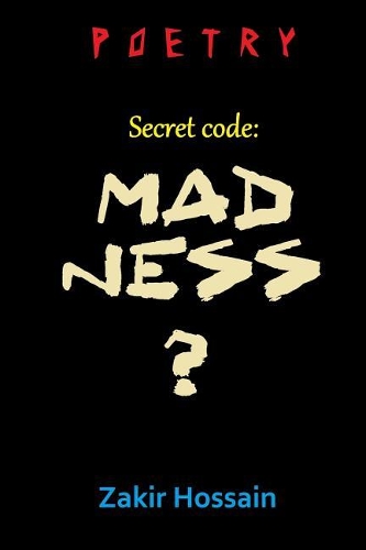 Secret code: Madness?