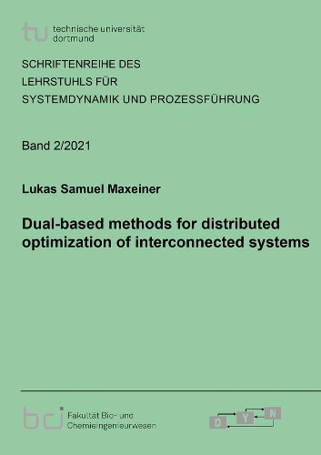 Dual-based methods for distributed optimization of interconnected systems