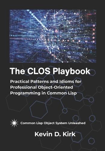 The CLOS Playbook