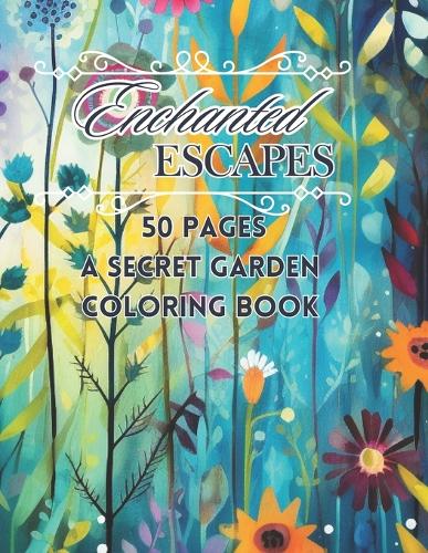 Enchanted Escapes Coloring Book