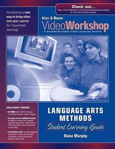 Videoworkshop for Language Arts Methods: Student Learning Guide W/ CD-ROM