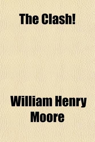 The Clash!; A Study in Nationalities