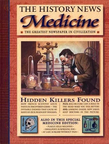 Medicine: (History News (Candlewick))