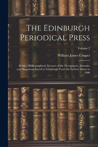 The Edinburgh Periodical Press
