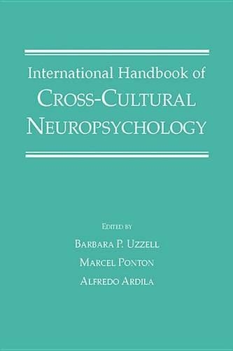 International Handbook of Cross-Cultural Neuropsychology