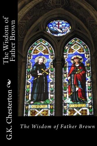 The Wisdom of Father Brown