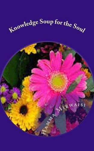 Knowledge Soup for the Soul