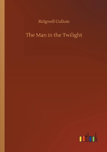 The Man in the Twilight