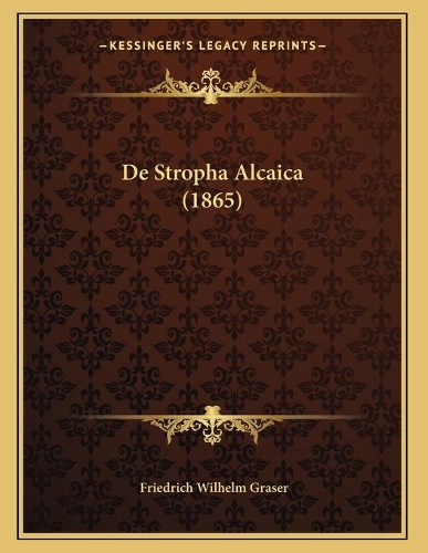 De Stropha Alcaica (1865)