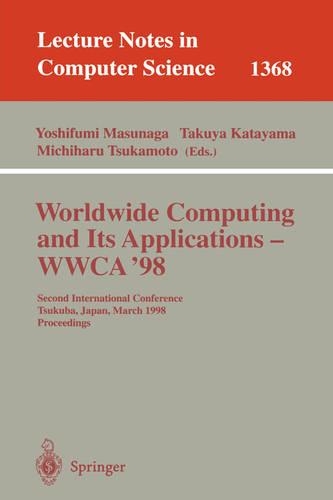 Worldwide Computing and Its Applications - WWCA'98