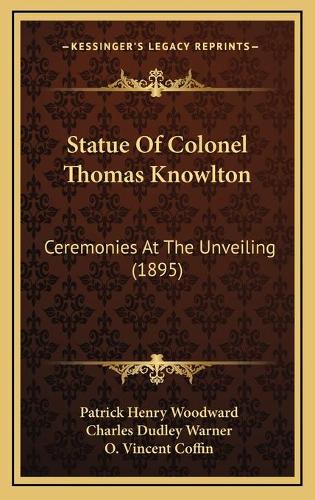 Statue Of Colonel Thomas Knowlton: Ceremonies At The Unveiling (1895)