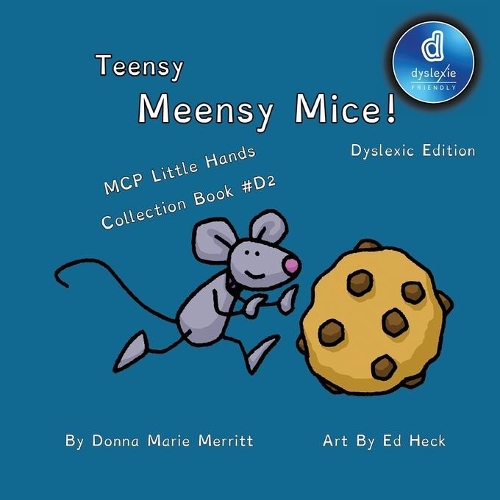 Teensy Meensy Mice Dyslexic Edition Little Hands Collection