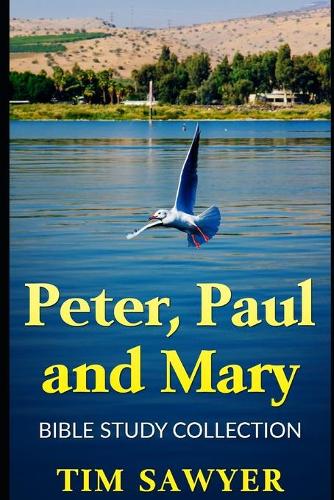 Peter, Paul and Mary