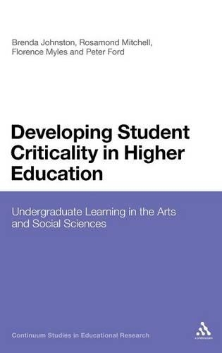 Developing Student Criticality in Higher Education