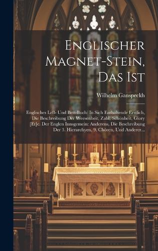 Englischer Magnet-stein, Das Ist