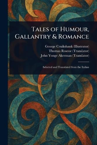 Tales of Humour, Gallantry & Romance