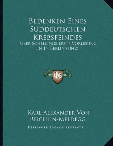 Bedenken Eines Suddeutschen Krebsfeindes