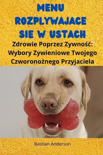 Menu Rozplywające Się w Ustach