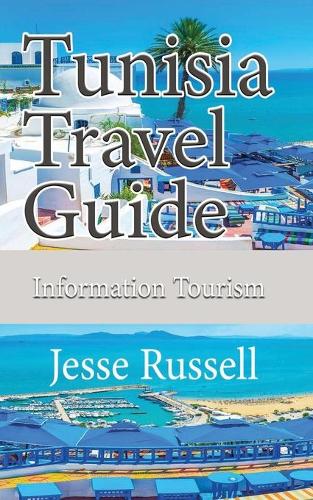Tunisia Travel Guide