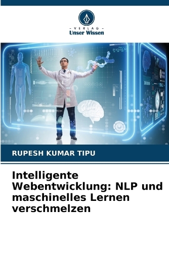 Intelligente Webentwicklung: NLP und maschinelles Lernen verschmelzen
