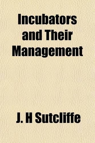 Incubators and Their Management