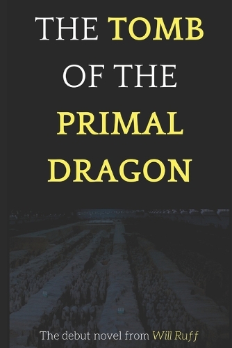 The Tomb of the Primal Dragon: (Vanguard)