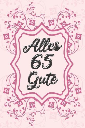 65. Alles Gute