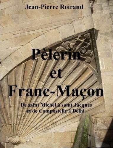 Pelerin Et Franc-Macon
