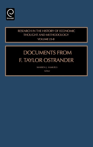 Documents from F. Taylor Ostrander: (23, Part B Research in the History of Economic Thought and Methodology)