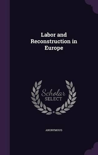 Labor and Reconstruction in Europe