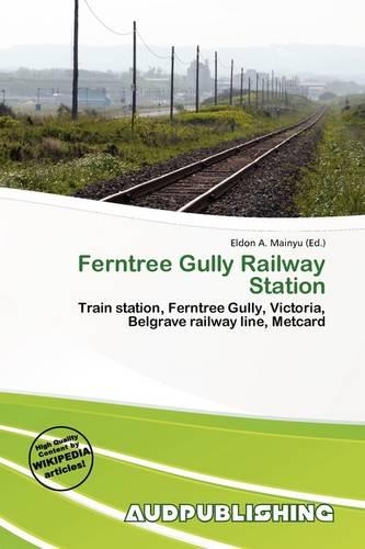 Ferntree Gully Railway Station