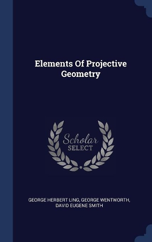 Elements Of Projective Geometry