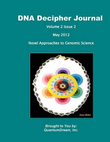 DNA Decipher Journal Volume 2 Issue 2: Novel Approaches to Genomic Science