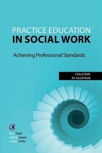 Practice Education in Social Work