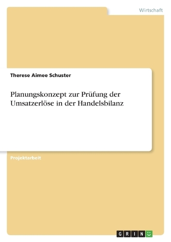 Planungskonzept zur Prüfung der Umsatzerlöse in der Handelsbilanz