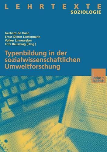 Typenbildung in der sozialwissenschaftlichen Umweltforschung