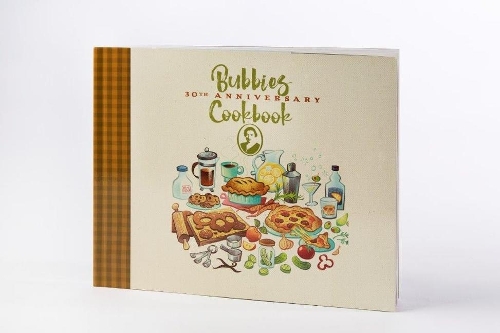 Bubbies 30th Anniversary Cookbook