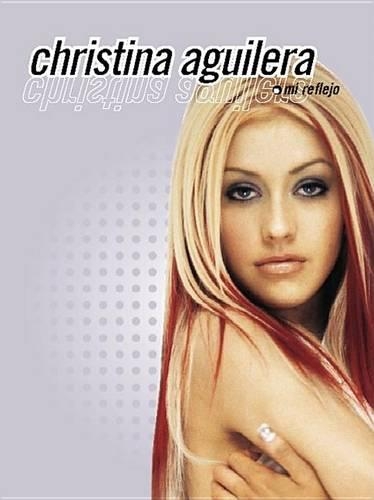 Christina Aguilera -- Mi Reflejo: Piano/Vocal/Chords (Spanish Language Edition)