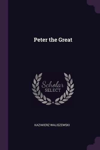 Peter the Great