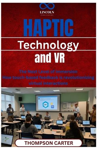 Haptic Technology and VR