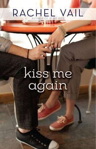 Kiss Me Again: (2 If We Kiss)