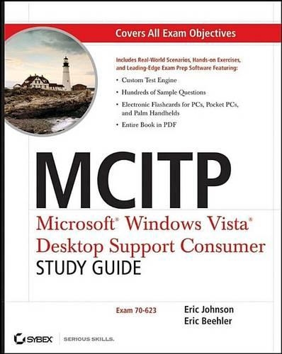 McItp: Microsoft Windows Vista Desktop Support Consumer Study Guide