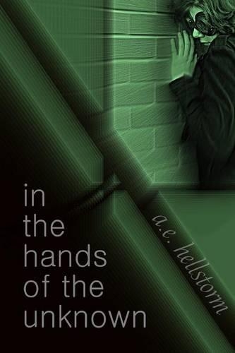 In the Hands of the Unknown