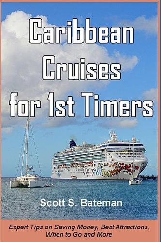 Caribbean Cruises for 1st Timers