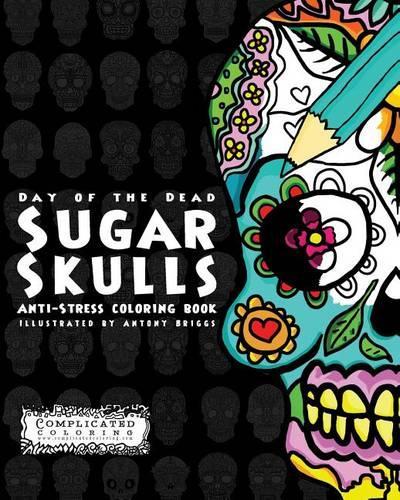 Day of the Dead - Sugar Skulls