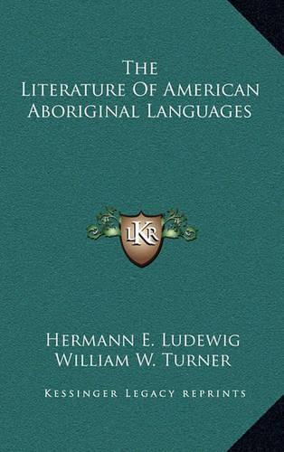 The Literature of American Aboriginal Languages