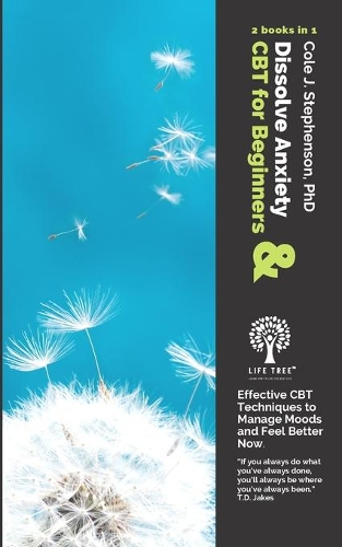 Dissolve Anxiety and CBT for Beginners