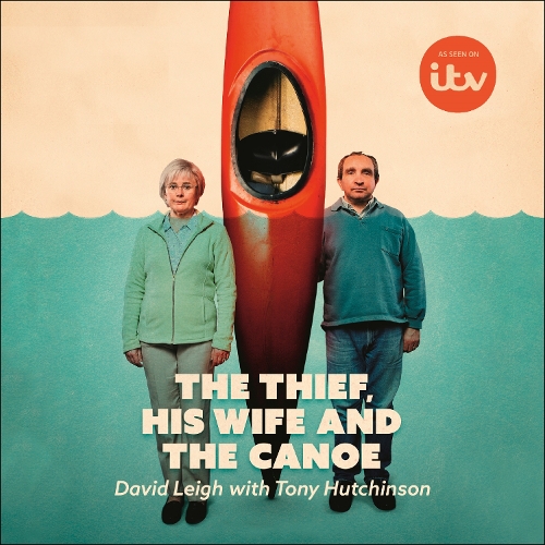 The Thief, His Wife and The Canoe