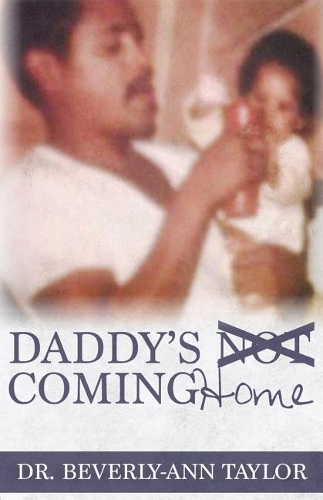 Daddy's Not Coming Home