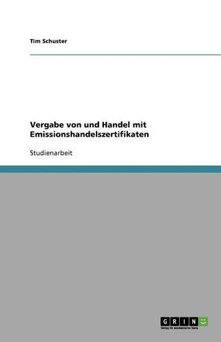 Vergabe von und Handel mit Emissionshandelszertifikaten